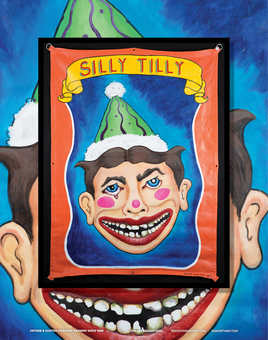 Silly Tilly Sideshow Banner Poster 11 x 14 Inch