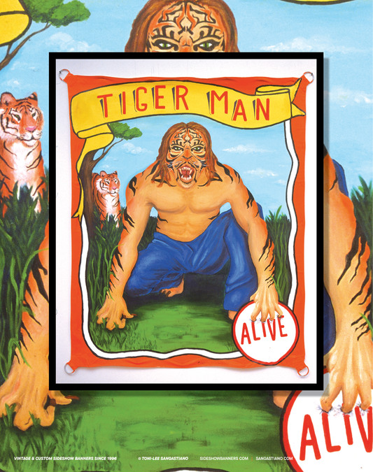 Tiger Man Sideshow Banner Poster 11 x 14 Inch