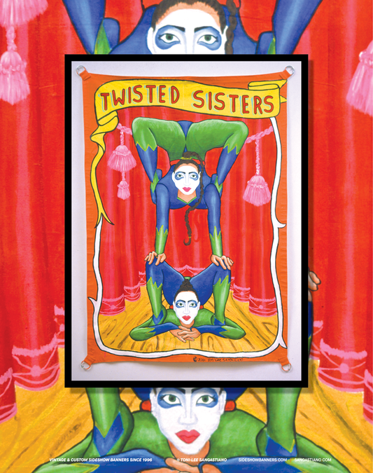 Twisted Sisters Sideshow Banner Poster 11 x 14 Inch